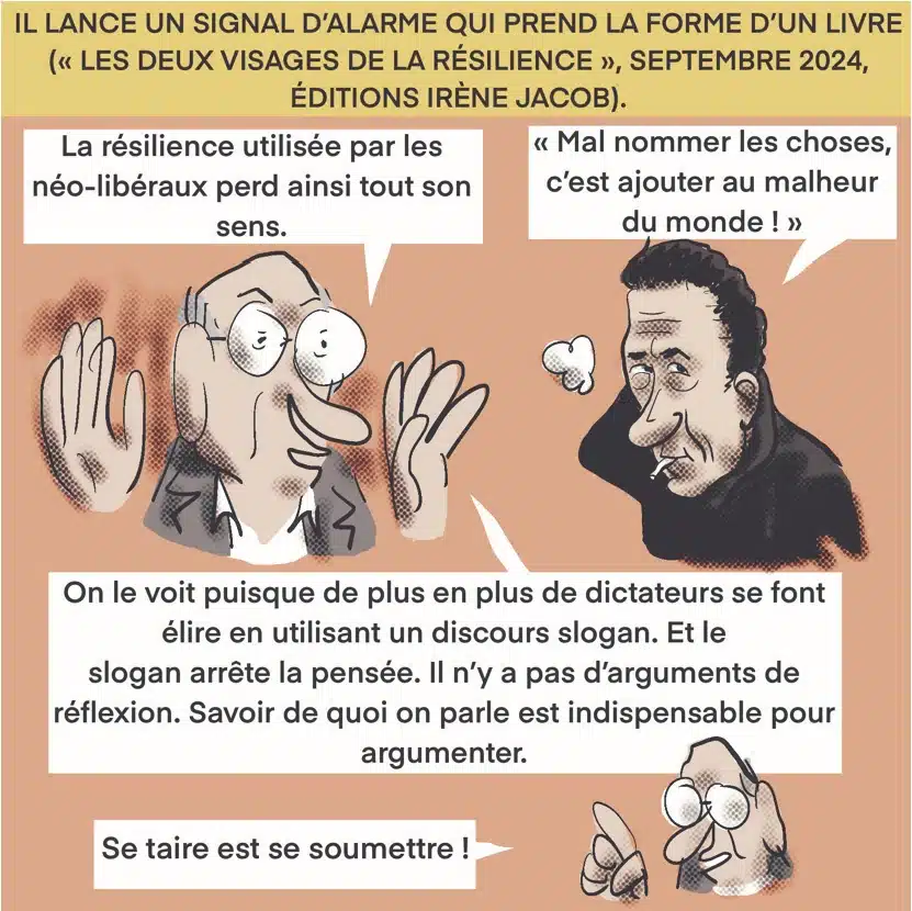 Boris Cyrulnik lance un signal d'alarme sous la forme du livre "Les deux visages de la résilience"